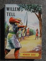 Willem Tell. Wonder Serie., Ophalen of Verzenden, Gelezen, Non-fictie