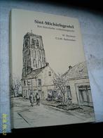 Sint-Michielsgestel: Een historische verkenningstocht., Ophalen of Verzenden, Zo goed als nieuw