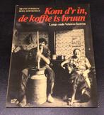 Kom d’r in, de koffie is bruun - Brand Overeem, Ophalen of Verzenden, Zo goed als nieuw, Gelderland