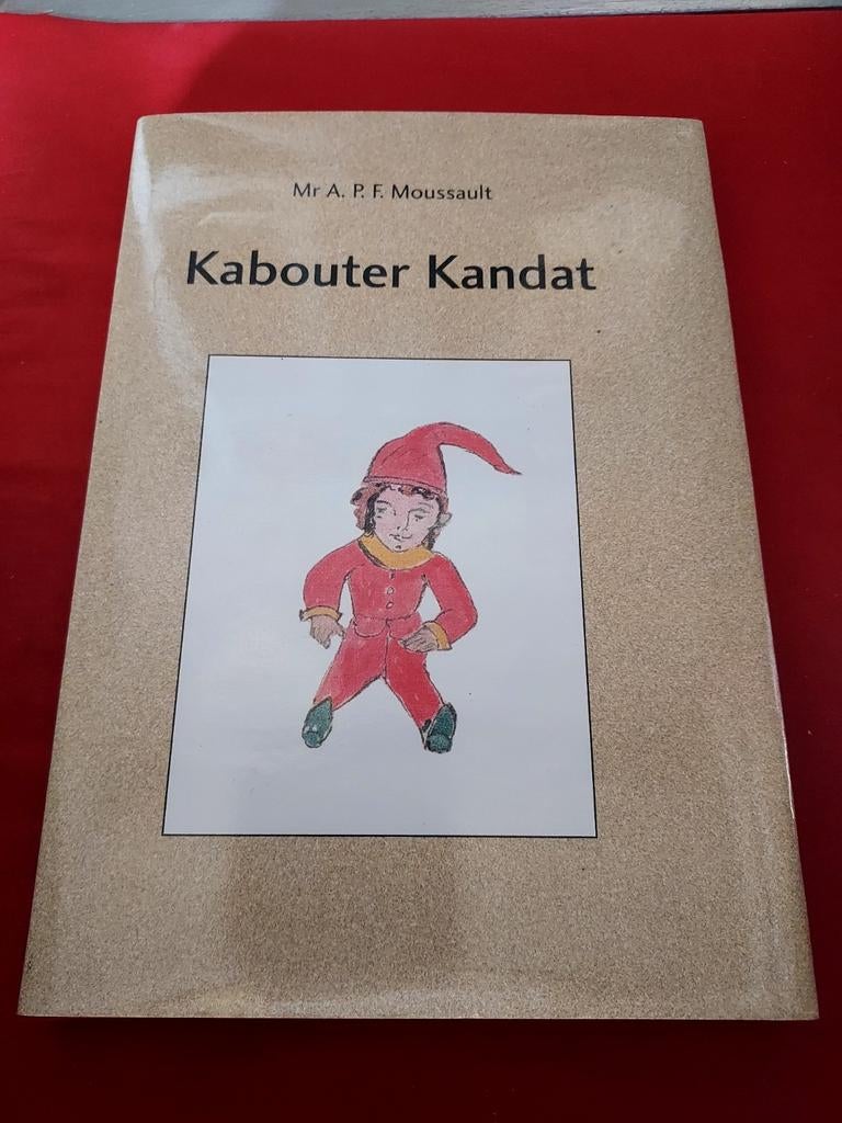Kabouter Kandat, Mr. A.P.F. Moussault. 2001 uitgave., Boeken, Ophalen of Verzenden, Gelezen, Fictie algemeen