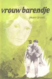 Vrouw Barendje - Pleun R. Troost, Boeken, Gelezen, Ophalen of Verzenden, Zuid-Holland, Pleun R. Troost