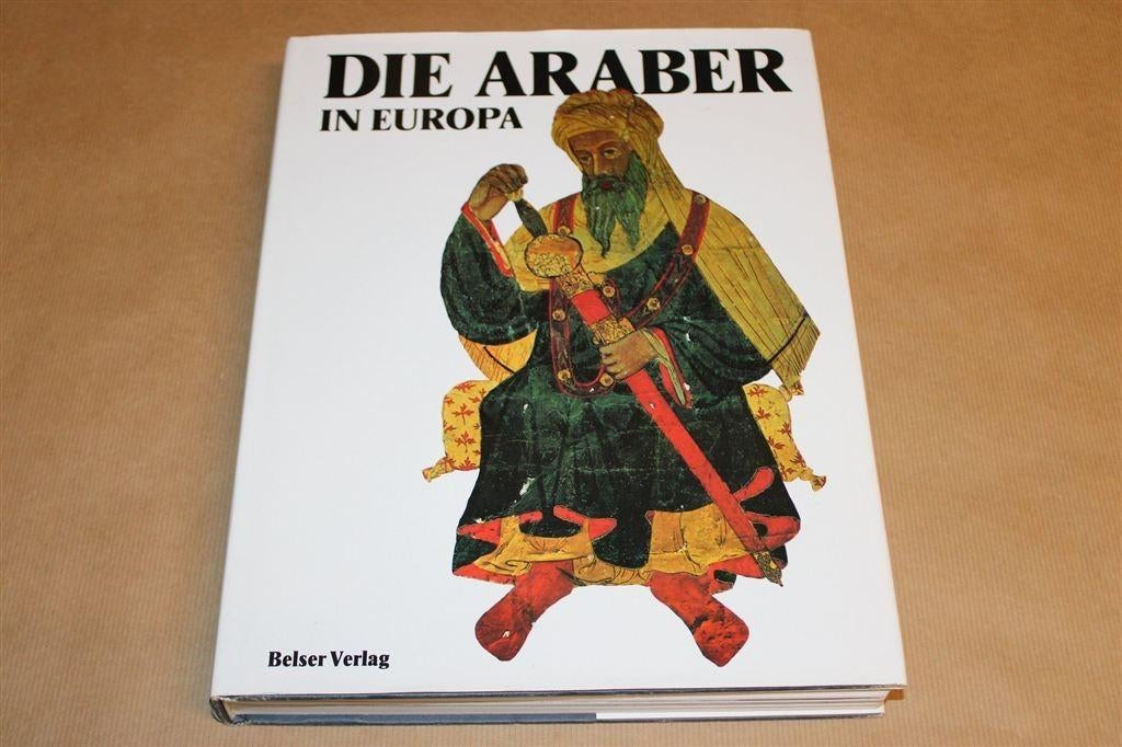 Prachtboek De Arabieren in Europa — Rijk Geïllustreerd, Boeken, Ophalen of Verzenden, Gelezen, Europa