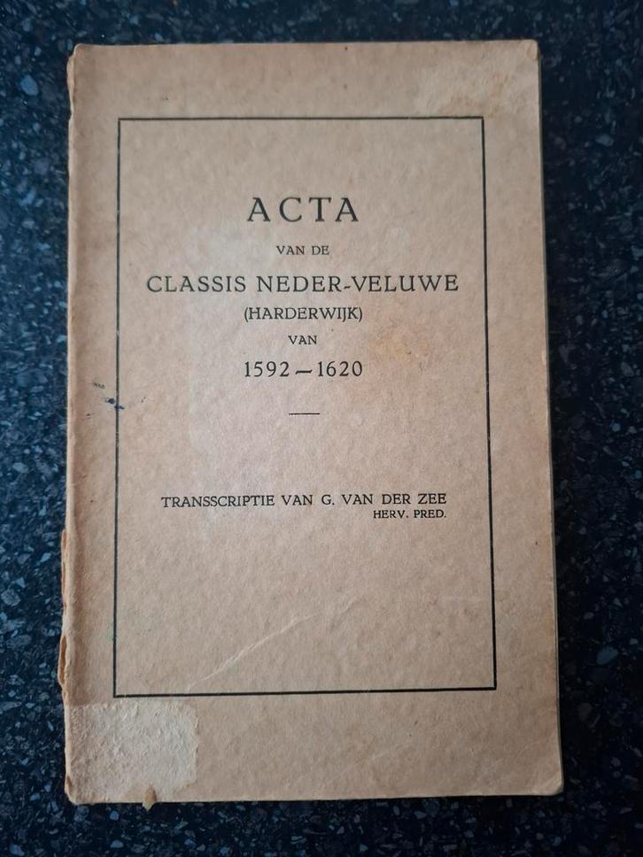 Gelderland kerkelijke vergaderingen 1592-1620, Boeken, Geschiedenis | Stad en Regio, Gelezen, Ophalen of Verzenden