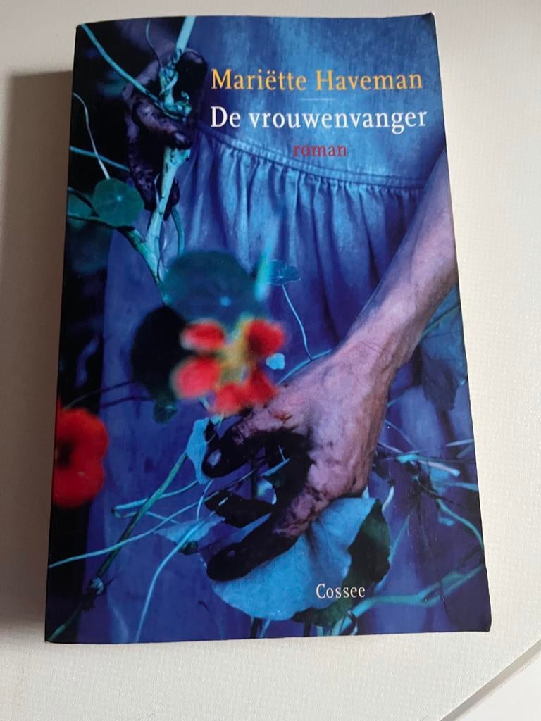 De vrouwenvanger - Mariëtte Haveman (roman), Ophalen of Verzenden, Gelezen, Nederland