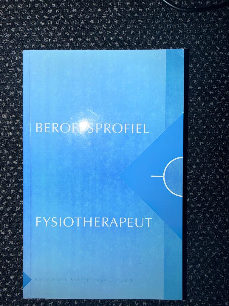 beroepsprofiel fysiotherapeut, Zo goed als nieuw, Bohn Stafleu van Loghum, Beta, HBO