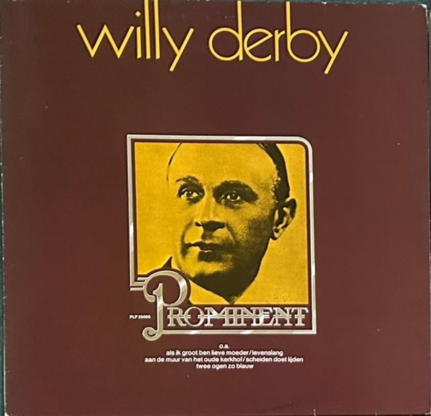 LP Willy Derby - Prominent, Gebruikt, Ophalen of Verzenden, Levenslied of Smartlap, 12 inch