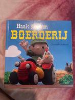 Haak je eigen boerderij - Christel Krukkert, Ophalen of Verzenden, Zo goed als nieuw, Overige typen