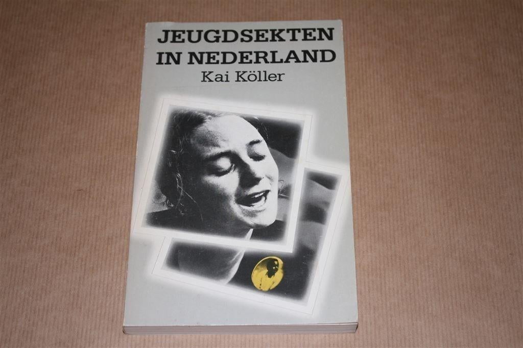 Jeugdsekten in Nederland. Kai Köller., Ophalen of Verzenden, Gelezen