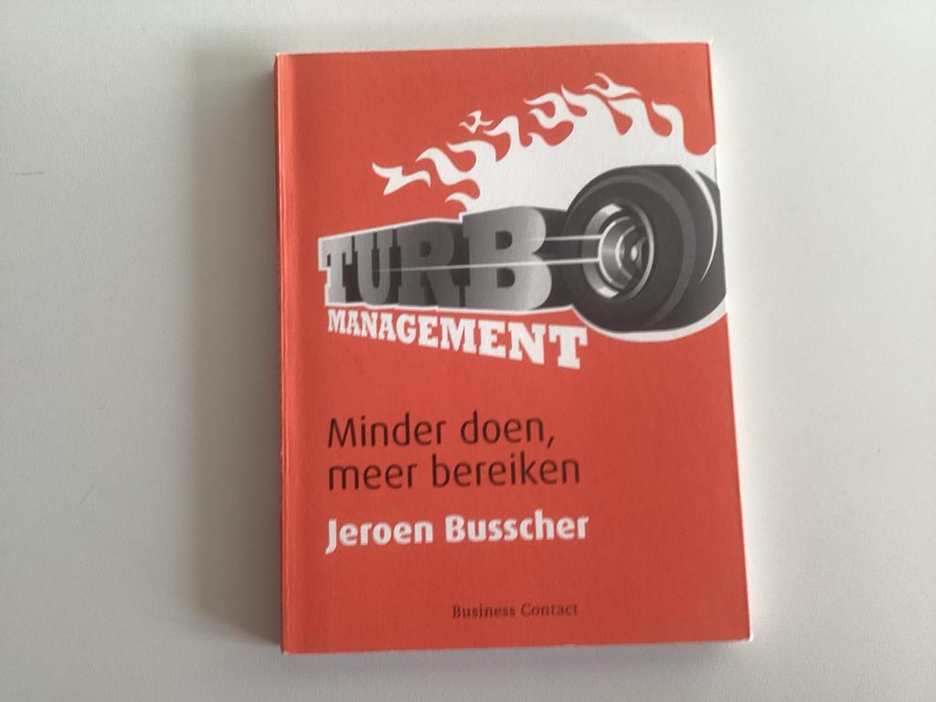 Turbo Management - Jeroen Busscher, Ophalen of Verzenden, Zo goed als nieuw, Management
