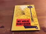 Van het Wegje in het Koren. W.G. van de Hulst 18e druk, Ophalen of Verzenden, Gelezen, W.G. van de Hulst, Fictie algemeen
