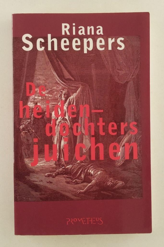 Scheepers, Riana - De heidendochters juichen, Verzenden, Gelezen