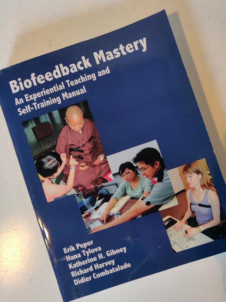 Biofeedback Mastery, Gelezen, Erik Peper, Beta, HBO