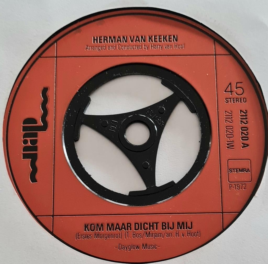 HERMAN VAN KEEKEN - KOM MAAR DICHT BIJ MIJ, Cd's en Dvd's, Vinyl Singles, Ophalen of Verzenden, Gebruikt, Nederlandstalig