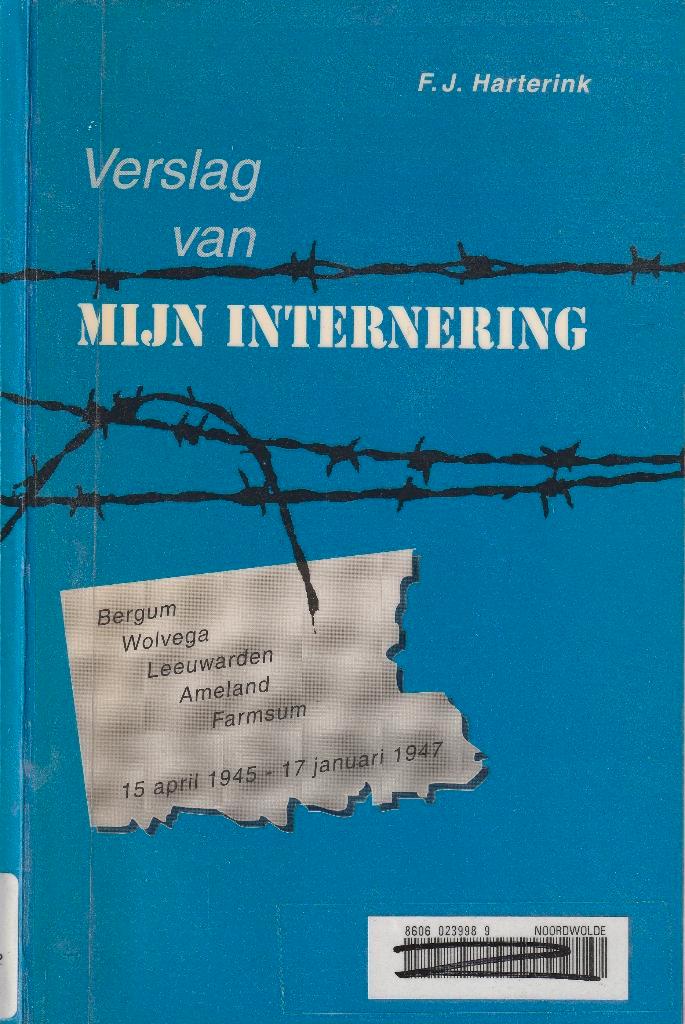 Verslag van mijn internering, Boeken, Oorlog en Militair, Gelezen, Overige onderwerpen, Tweede Wereldoorlog, Ophalen of Verzenden