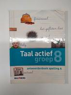 Taal Actief - Groep 8 - Antwoordenboek Spelling 8A., Ophalen of Verzenden, Zo goed als nieuw, Overige niveaus, Nederlands