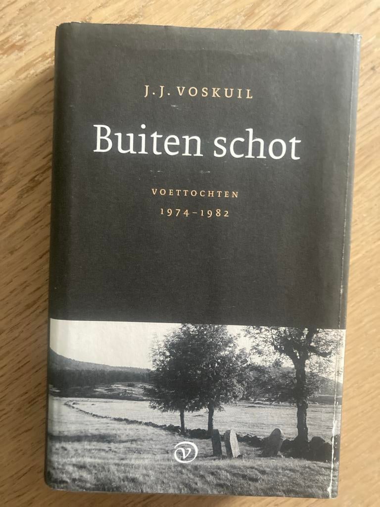 Buiten schot - J.J. Voskuil (Voettochten 1974-1982), Ophalen of Verzenden, Gelezen, Nederland