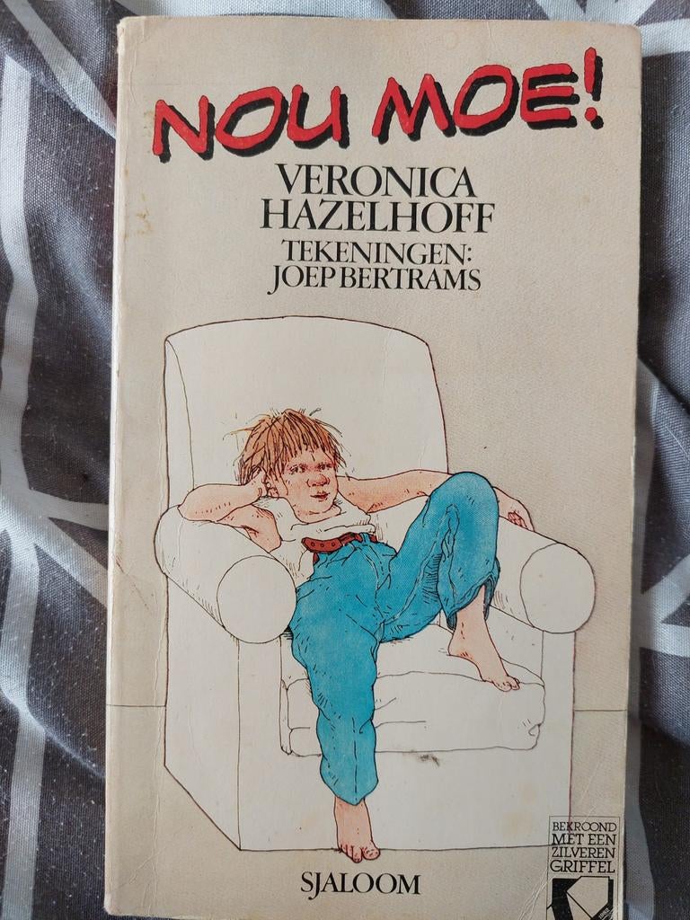 Nou Moe! - Veronica Hazelhoff (Bekroond met Griffel, Ophalen of Verzenden, Gelezen, Veronica Hazelhoff, Fictie algemeen