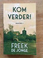 Kom verder!	Freek de Jonge, 	19, Ophalen of Verzenden, Nieuw