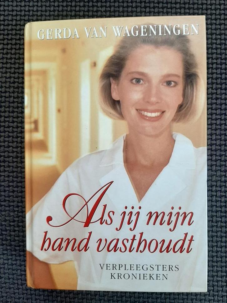 Als jij mijn hand vasthoudt - Gerda van Wageningen, Boeken, Streekboeken en Streekromans, Gelezen, Ophalen of Verzenden