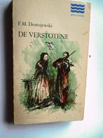 F. M. Dostojewski.   "De Verstotene"., Boeken, Literatuur, Gelezen, F. M. Dostojewski., Ophalen of Verzenden, Europa overig