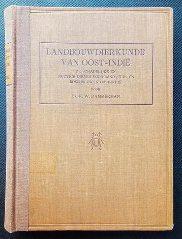 Dammerman - Landbouwdierkunde van O-Indië (1919) beschikbaar voor biedingen