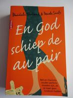 Bénédicte Newland , Pascale Smets - En God schiep de au pair, Ophalen of Verzenden, Gelezen, B. Newland, P. Smets, Nederland
