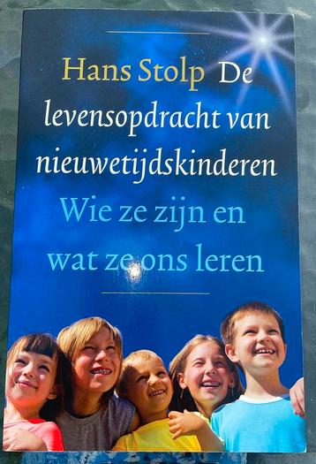 Hans Stolp - De levensopdracht van nieuwetijdskinderen beschikbaar voor biedingen