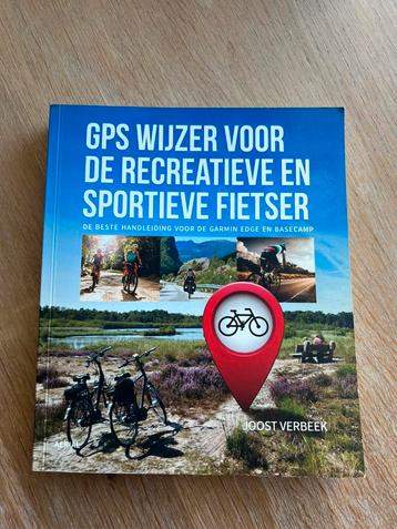 Boek GPS wijzer voor de reacreatieve & sportieve fietser- beschikbaar voor biedingen