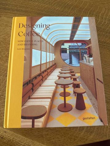 Designing Coffee: Nieuwe Koffieplekken & Branding beschikbaar voor biedingen