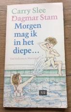 Morgen mag ik in het diepe door Carry Slee, Boeken, Ophalen of Verzenden, Gelezen, Fictie algemeen