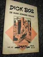 Dick Bos De Man Zonder Naam Origineel Strip-boek !, Eén stripboek, Verzenden, Gelezen