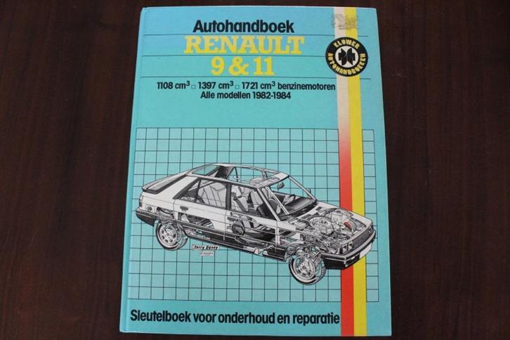 Renault 9 & 11 1982 - 1984 benzine modellen werkplaats boek, Auto diversen, Handleidingen en Instructieboekjes, Ophalen of Verzenden