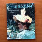 Paul Bodifée - Schilder van Stad en Land, Ophalen of Verzenden, Gelezen, Schilder- en Tekenkunst