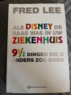 Als Disney de baas was in uw Ziekenhuis - Fred Lee, Ophalen of Verzenden, Gelezen, Management
