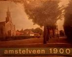 Amstelveen -1900, Boeken, Geschiedenis | Stad en Regio, Ophalen of Verzenden, Zo goed als nieuw