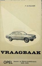 Opel Ascona / Manta Vraagbaak - 1975-1978, Ophalen of Verzenden, Gelezen, Opel