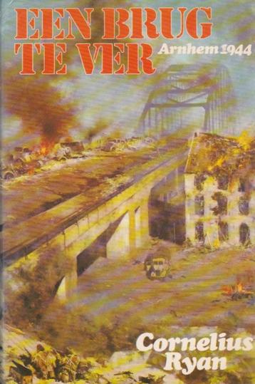 Cornelius Ryan - Een brug te ver - Arnhem 1944 beschikbaar voor biedingen