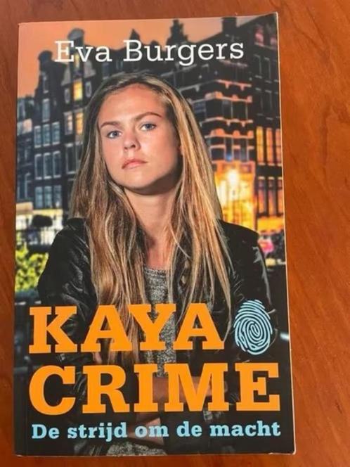 Kaya Crime. De strijd om de macht- Eva Burgers, Boeken, Romans, Zo goed als nieuw, Nederland, Verzenden