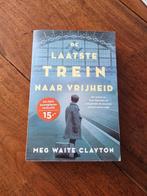 Meg Waite Clayton - De laatste trein naar vrijheid, Ophalen of Verzenden, Zo goed als nieuw, Nederland, Meg Waite Clayton
