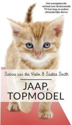 Jaap, topmodel, Sabine van der Helm [BK], Ophalen of Verzenden, Zo goed als nieuw, Katten