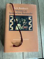 G.A. Bredero Moortje en Spaanschen Brabander hardcover, Ophalen of Verzenden, Zo goed als nieuw, Nederland