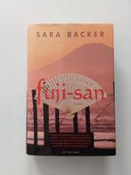 Sara Backer : fuji - san, Sara Backer, Ophalen of Verzenden, Zo goed als nieuw, Amerika