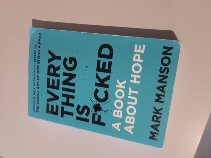 Everything Is F*cked - Mark Manson, Boeken, Psychologie, Gelezen, Ophalen of Verzenden