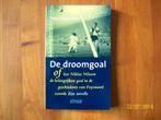 De Droomgoal (Feyenoord - Celtic 1970) - Peter Hopstaken, Verzenden, Zo goed als nieuw, Feyenoord, Boek of Tijdschrift