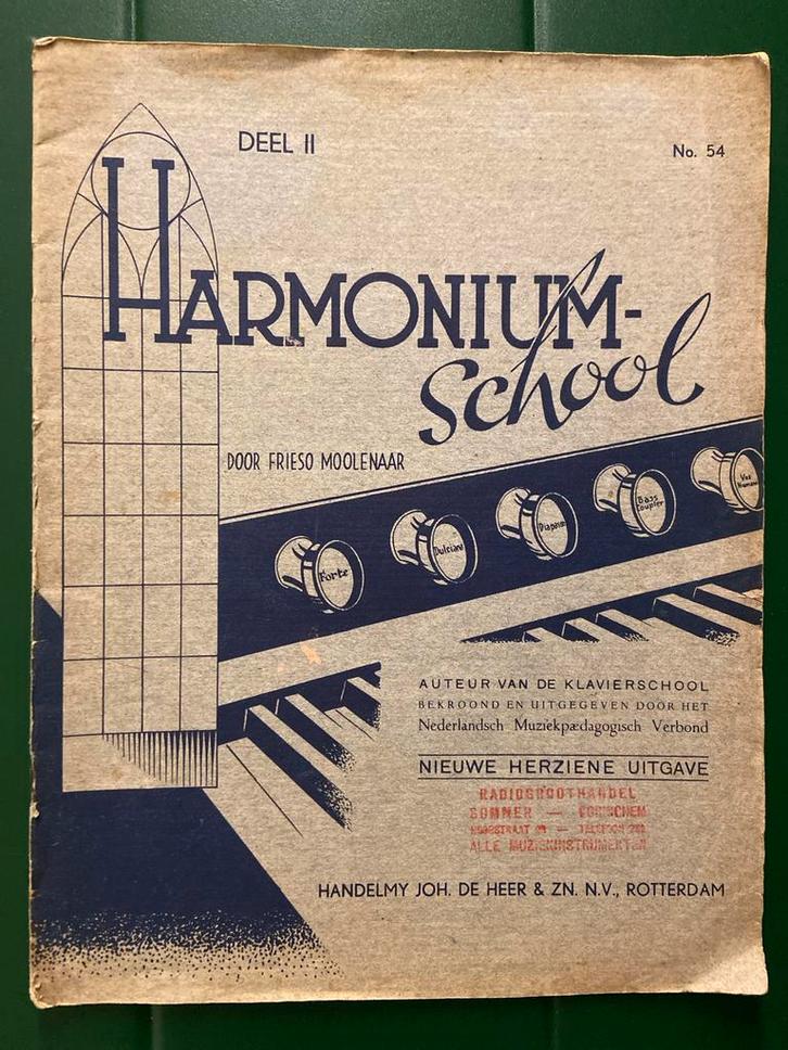 Harmonium School Deel II - Frieso Moolenaar, Muziek en Instrumenten, Bladmuziek, Gebruikt, Les of Cursus, Klassiek, Orgel, Ophalen of Verzenden