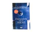 Campbell Armstrong - Dienaren van de Nacht, Ophalen of Verzenden, Zo goed als nieuw, Campbell Armstrong