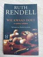 Ruth Rendell, Wie kwaad doet, Gelezen, Ruth Rendell, Nederland, Ophalen