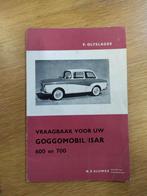 Vraagbaak voor Goggomobil/Isar 600 en 700, Auto diversen, Ophalen of Verzenden