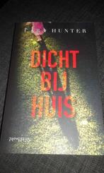 Dicht bij huis - Cara Hunter, Ophalen of Verzenden, Nieuw, Cara Hunter, Europa overig
