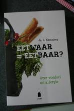 John Kamsteeg - Eetwaar = eetbaar?, Boeken, Overige typen, Nieuw, Ophalen of Verzenden, John Kamsteeg